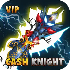 Скачать взлом [VIP] +9 Blessing Cash Knight  [МОД Много монет] - последняя версия apk на Андроид